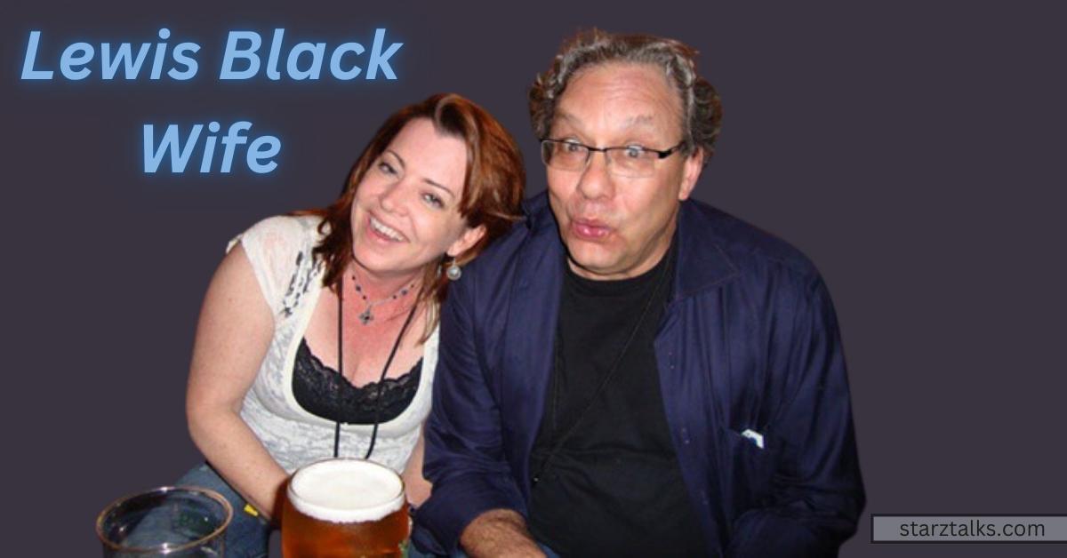 Lewis Black Wife