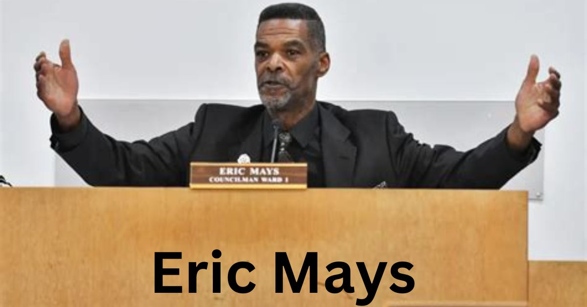 Eric Mays Net Worth, Wife, Professional Life, Height, Weight, Bio, and More